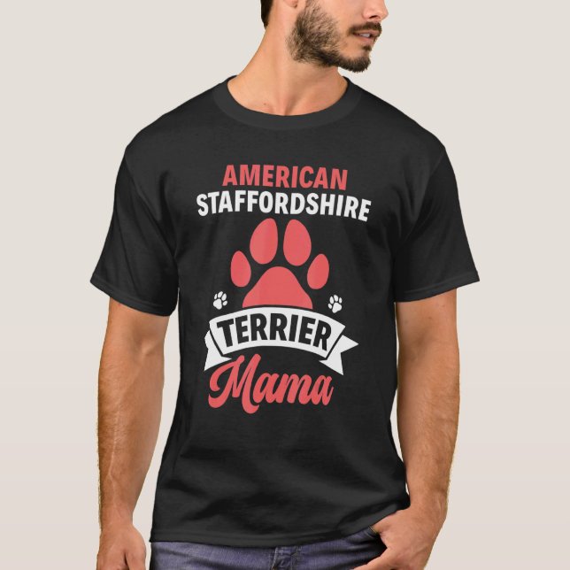 Camiseta Perro Mamá Amstaff American Staffordshire Terrier  (Anverso)