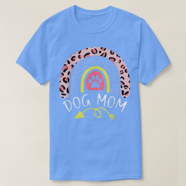 Camiseta Perro Mamá del leopardo del arcoiris Perro rosa ma (Diseño del anverso)