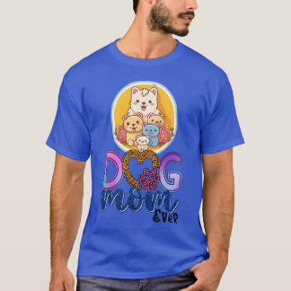 Camiseta Perro Mamá Mejor Perro Mamá Perro Jamás Mamá Perro