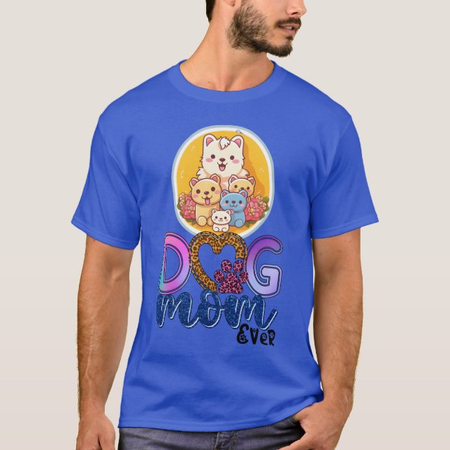 Camiseta Perro Mamá Mejor Perro Mamá Perro Jamás Mamá Perro (Anverso)