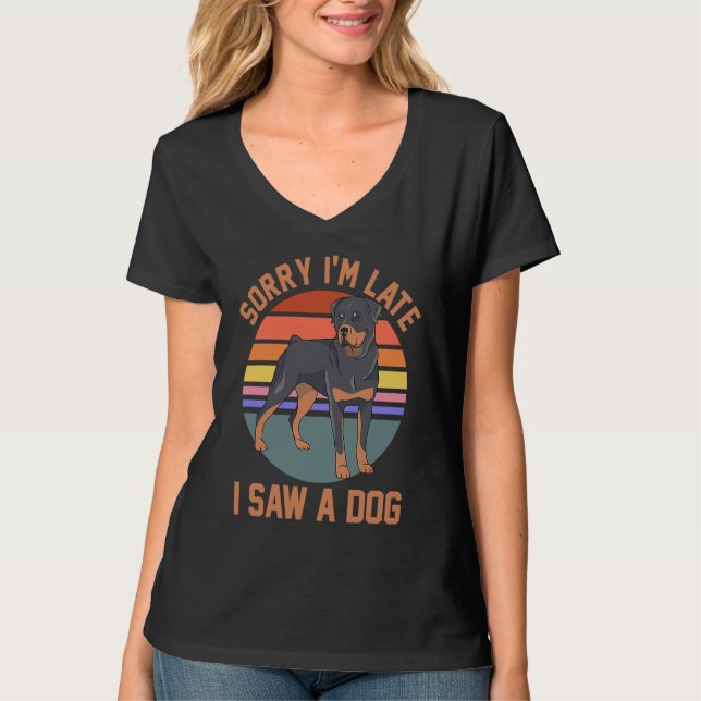 Camiseta Perro Mamá papá Rottweiler Dueño siento haber lleg (Anverso)