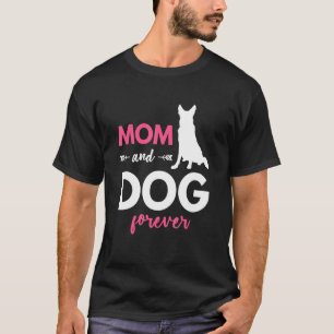 Camiseta Perro Mamá para siempre Pastor Alemán