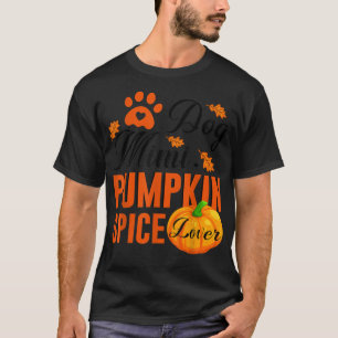 Camiseta Perro Mimi Pumpkin Spice Lover Cute Fall Mujeres R