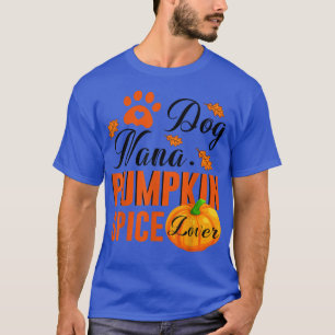 Camiseta Perro Nana Calabaza Spice Lover Cute Fall Mujeres