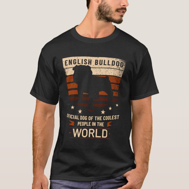 Camiseta Perro Oficial Del Bulldog Inglés De Los Más Coolad (Anverso)