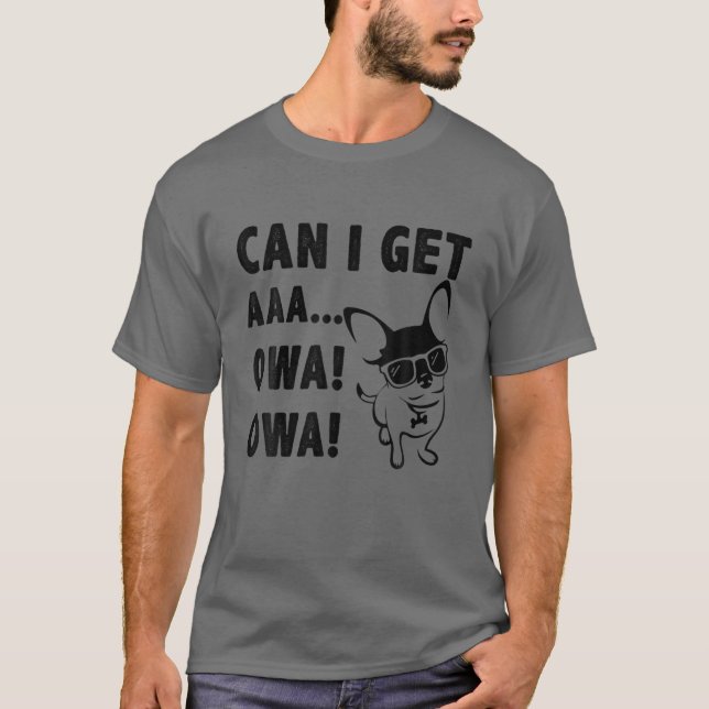 Camiseta Perro Owa Owa - ¿Puedo Obtener Aaaa Owa Owa! Mujer (Anverso)