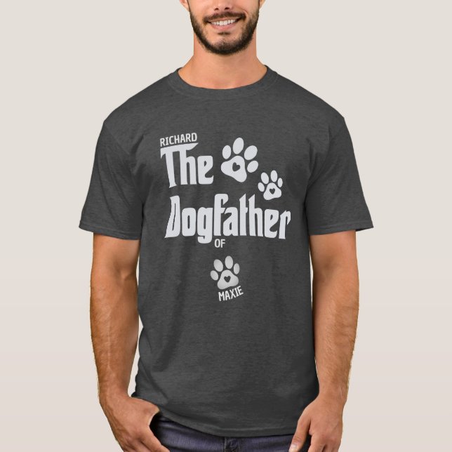 Camiseta Perro papá, dueño de la mascota Dogfather, regalo  (Anverso)