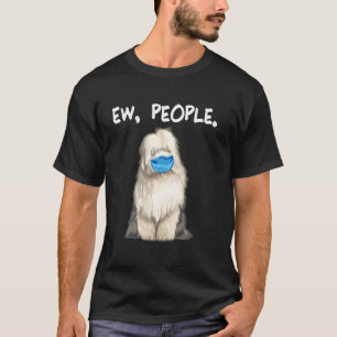 Camiseta Perro pastor inglés antiguo Ew gente perro que lle