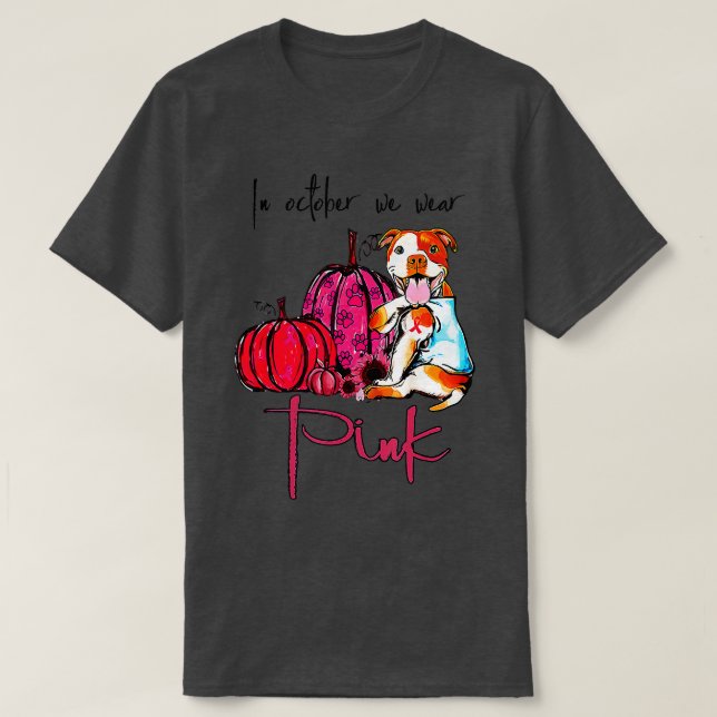 Camiseta Perro Pitbull En Octubre Usamos Ropa De Cinta Rosa (Diseño del anverso)
