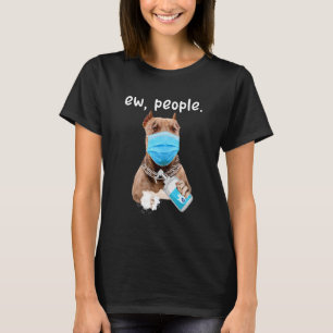 Camiseta Perro Pitbull Lindo Ew Gente Perro Usando Mascaril
