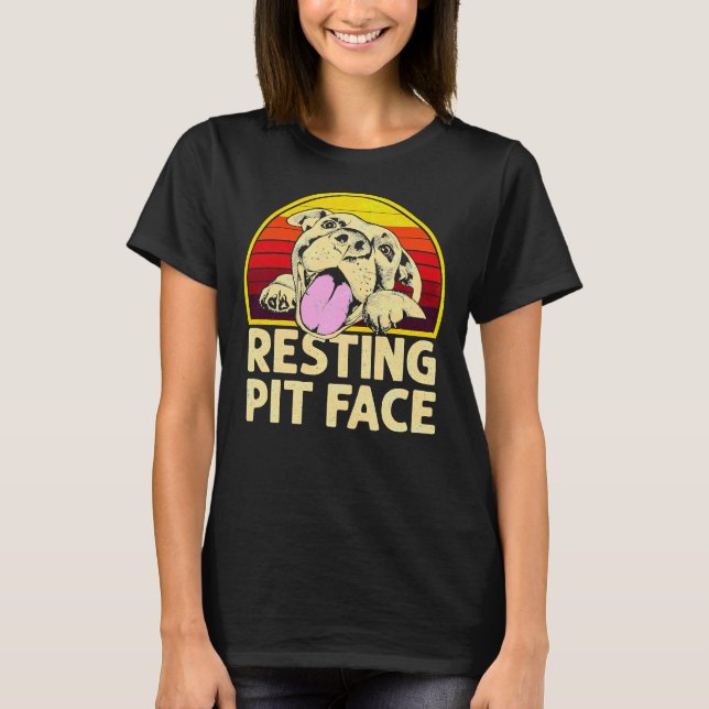 Camiseta Perro Pitbull Resting Pit Face Funny Pitbull Lover (Anverso)