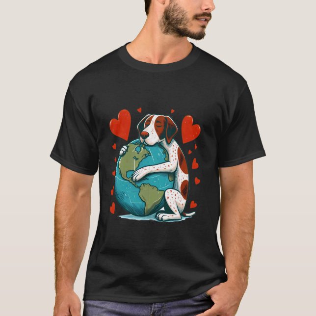 Camiseta Perro Pointer Día de la Tierra Abrazo Amor Dueño A (Anverso)