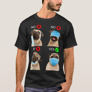 Camiseta Perro Pug Cómo Llevar Una Máscara De Cara Divertid