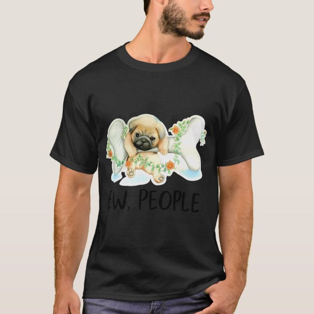 Camiseta Perro Pug Ew, gente amante de cachorros lindos div (Anverso)