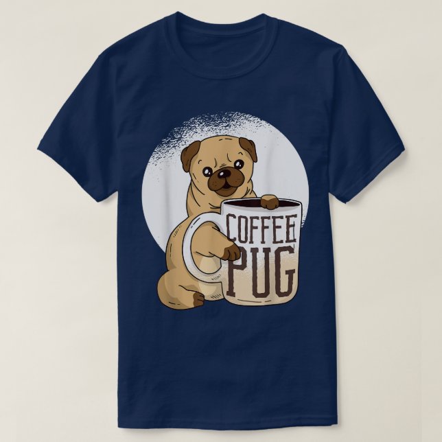 Camiseta Perro pug ladrando perro amante café café regalo (Diseño del anverso)