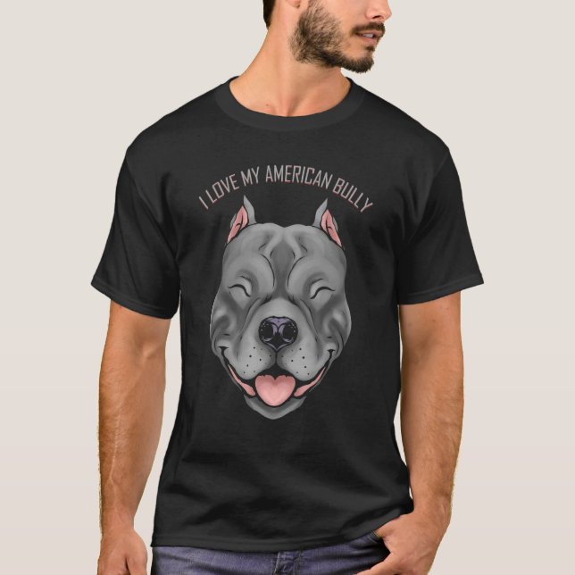 Camiseta Perro que amo a mi matón estadounidense (Anverso)