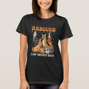 Camiseta Perro rescatado es mi raza favorita que el rescate