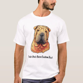 Camiseta Perro Shar Pei Crea tu propio texto personalizado 