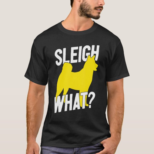 Camiseta Perro Sled Sledding Husky Sleigh What Musher (Anverso)