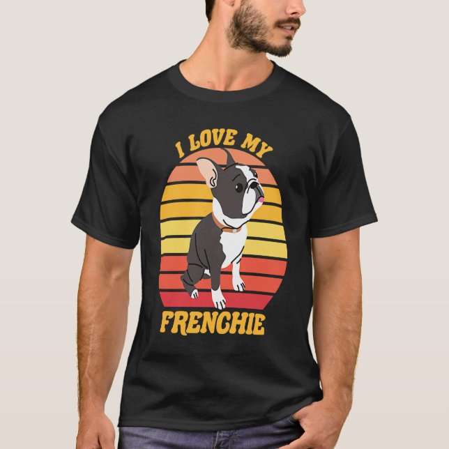 Camiseta Perro toro francés lindo me encanta mi perro franc (Anverso)