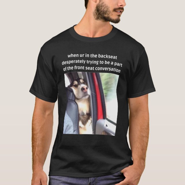 Camiseta Perro Tratando De Ser Parte De La Conversión De As (Anverso)