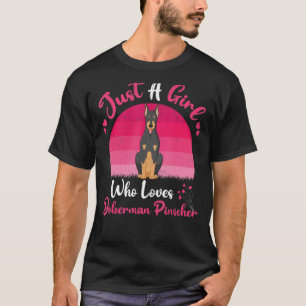 Camiseta Perro Vintage, Sólo Un Chica Que Ama Doberman Pins