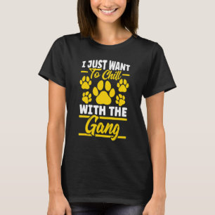 Camiseta Perro Walker Sitter Sitting Trainer Chill Con G