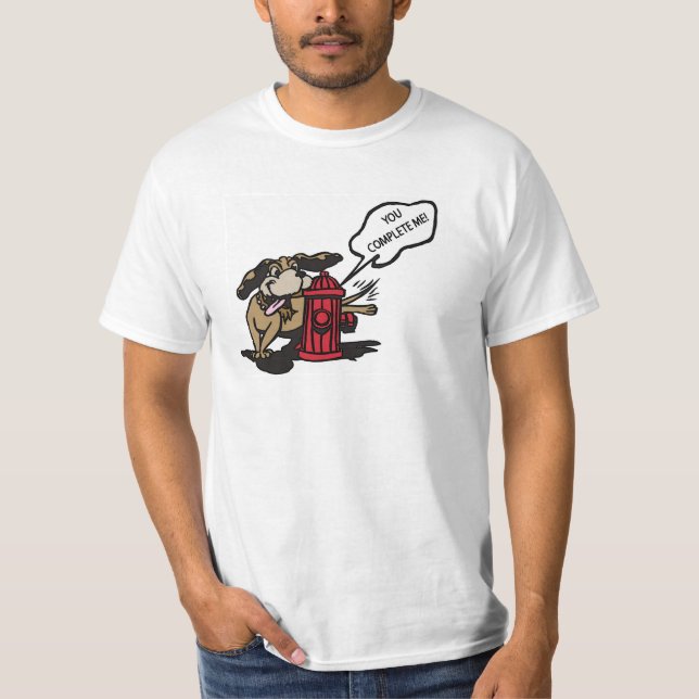 Camiseta Perro y boca de riego - usted me termina (Anverso)