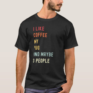 Camiseta Perro Y Café Retro De Pug