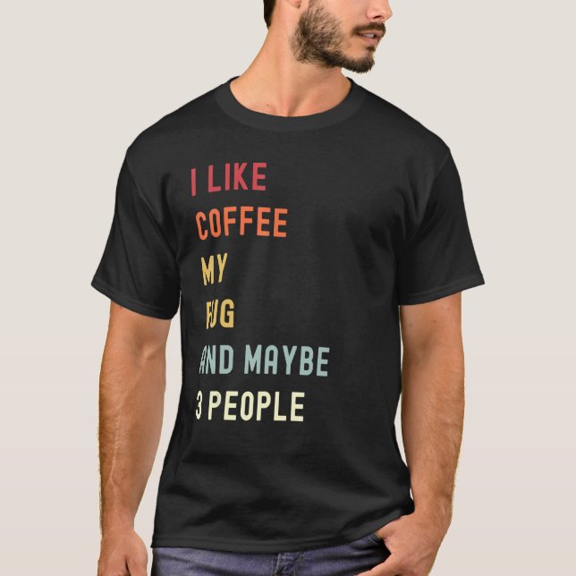 Camiseta Perro Y Café Retro De Pug 1 (Anverso)