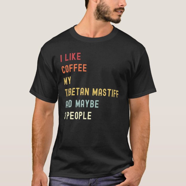 Camiseta Perro Y Café Tibetano Retro Mastiff (Anverso)