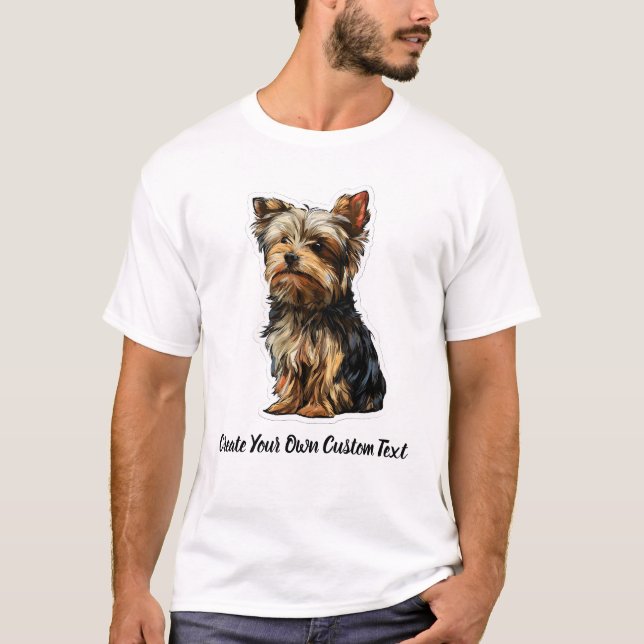 Camiseta Perro Yorkshire Terrier Crea tu propio texto perso (Anverso)