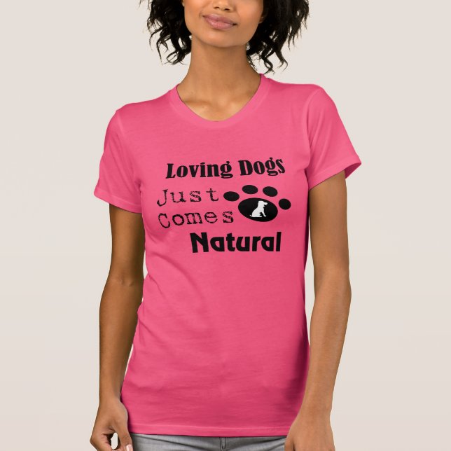 Camiseta Perros amorosos acaban de llegar a la fiesta natur (Anverso)