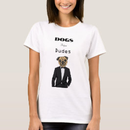 Camiseta Perros antes de dudes