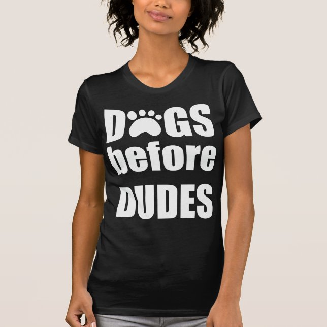 Camiseta Perros antes de dudes (Anverso)