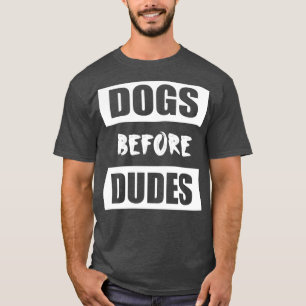 Camiseta Perros antes de dudes