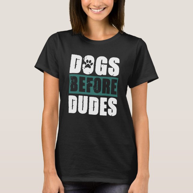 Camiseta Perros antes de dudes (Anverso)