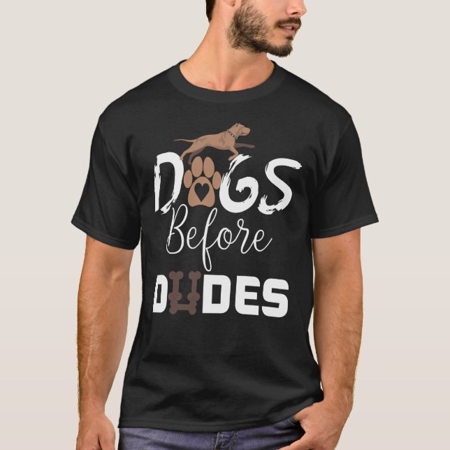 Camiseta Perros antes de Dudes Graciosas Ideas De Los Amant (Anverso)