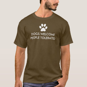 Camiseta Perros bienvenidos tolerados