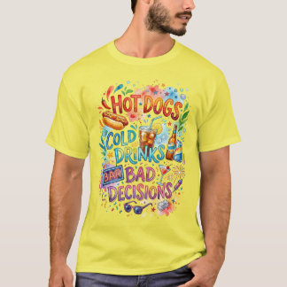 Camiseta Perros Calientes Decisiones Malas