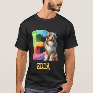 Camiseta Perros Cute Letra Edda Nombre Perro Arcoiris