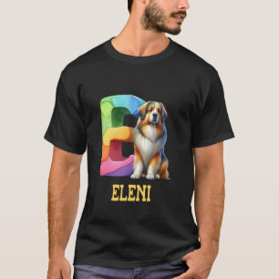 Camiseta Perros Cute Letra Eleni Nombre Perro Arcoiris