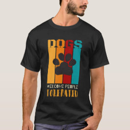 Camiseta Perros dan La Bienvenida A La Gente Tolerada - Div