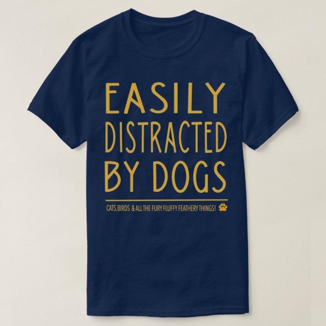 Camiseta Perros fácilmente distraídos (Diseño del anverso)