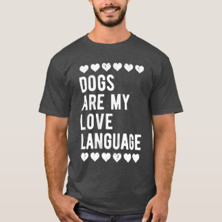 Camiseta Perros femeninos son mi lengua de amor Perro diver