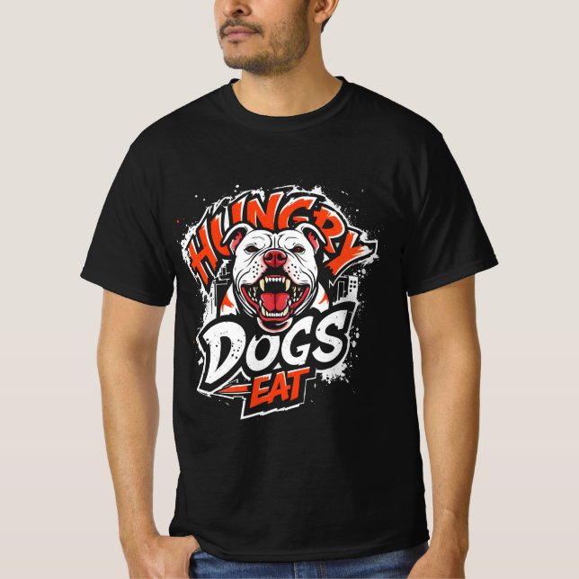 Camiseta Perros hambrientos comen (Anverso)
