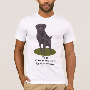 Camiseta Perros más baratos y más terapia de la diversió