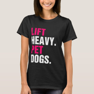 Camiseta Perros Mascotas pesados de elevación