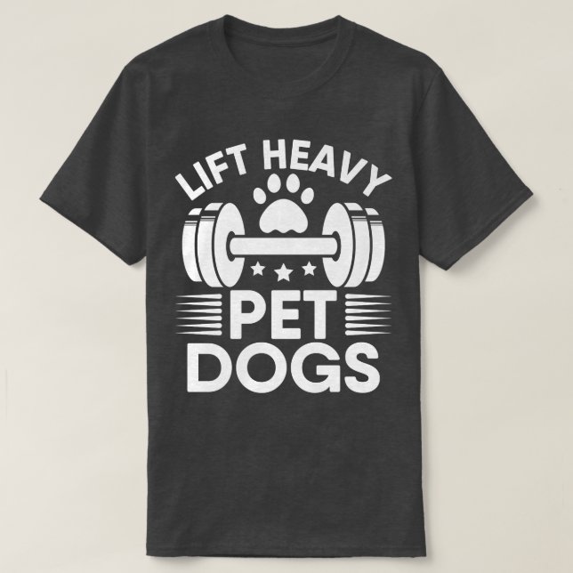 Camiseta Perros Mascotas pesados elevadores entrenamiento G (Diseño del anverso)