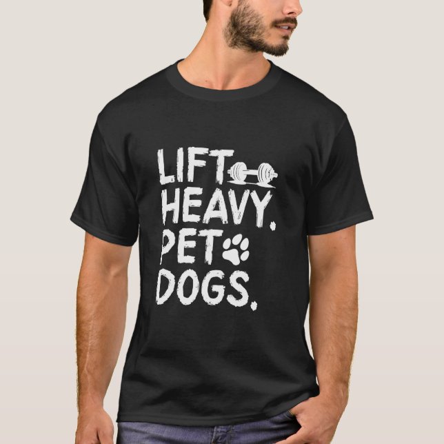 Camiseta Perros Mascotas pesados elevadores gimnasio elevad (Anverso)